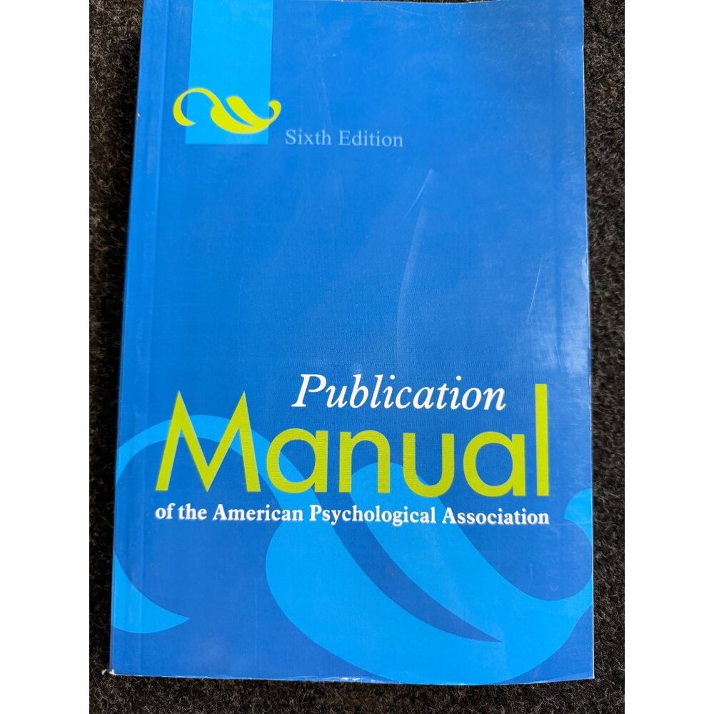 Publication Manual Of The American Psychological Association Sixth Edition